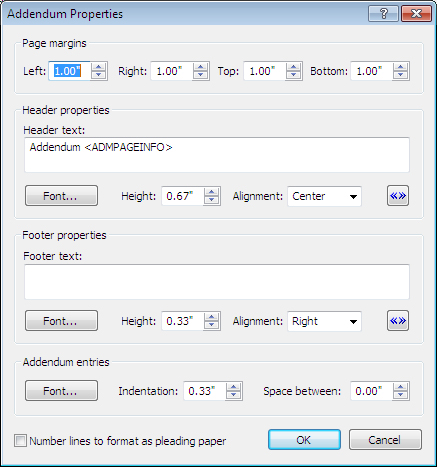 Addendum Text Box At a Glance: The Addendum Properties dialog box